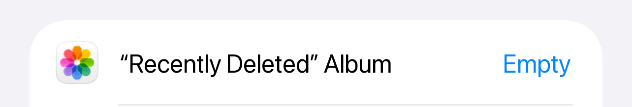 The “Recently Deleted” Album recommendation in iPhone Storage with an Empty button